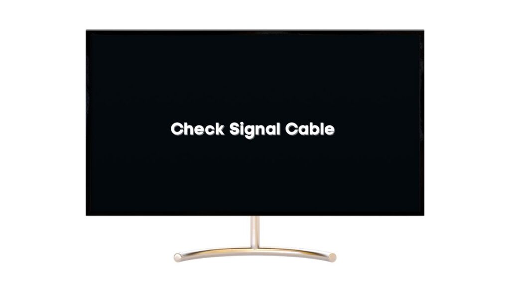7 Reasons TV Says Check Signal Cable (Fixed) TVDecoded