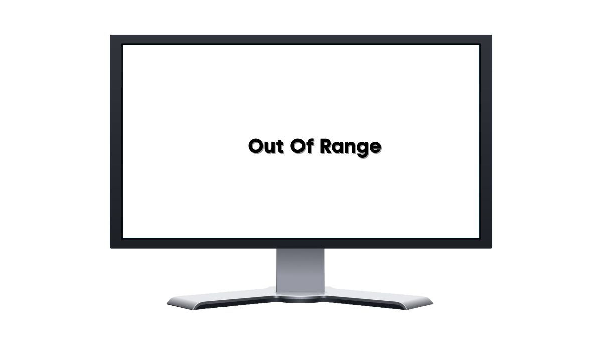 tv says out of range