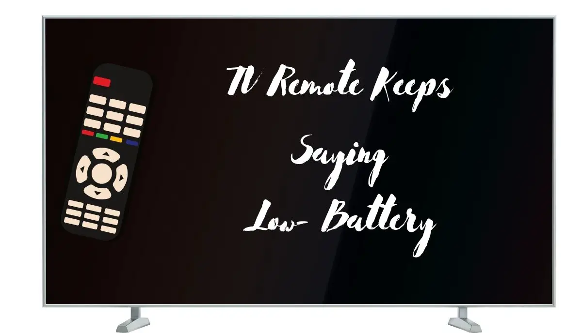 tv remote low battery